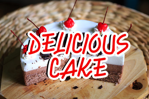 Delicious Cake: The Sweetest Font for Creative Projects