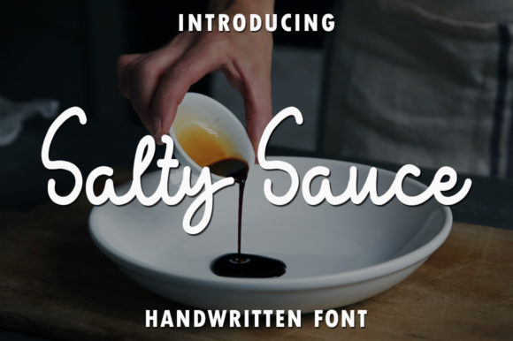 Salty Sauce: The Sweet Handwritten Font for Romantic Designs